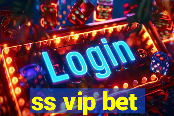 ss vip bet